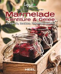 Marmelade, Konfit&uuml;re & Gelee einfach, lecker, hausgemacht