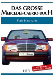 Das gro&szlig;e Mercedes-Cabrio-Buch