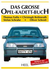 Das gro&szlig;e Opel-Kadett-Buch