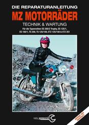 MZ Motorr&auml;der Technik & Wartung