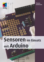 Sensoren im Einsatz mit Arduino (eBook, ePUB)