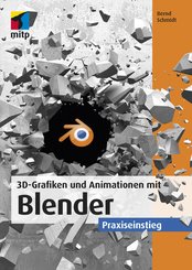 3D-Grafiken und Animationen mit Blender (eBook, ePUB)