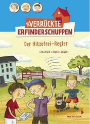 Der verr&uuml;ckte Erfinderschuppen - Der Hitzefrei-Regler