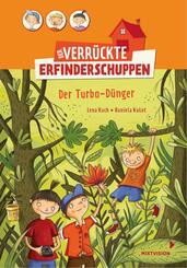 Der verr&uuml;ckte Erfinderschuppen - Der Turbo-D&uuml;nger