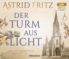 Der Turm aus Licht,2 Audio-CD, 2 MP3