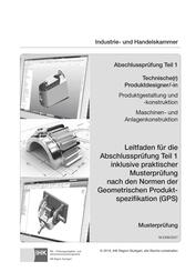 Abschlusspr&uuml;fung Teil 1 Technischer Produktdesigner/-in Produktgestaltung und -Konstruktion /  Maschinen- und Anlagenkonstruktion