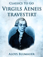 Virgils Aeneis, travestirt (eBook, ePUB)