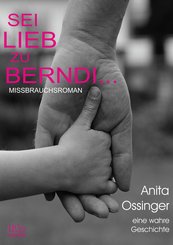 Sei lieb zu Berndi... (eBook, ePUB)