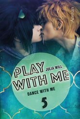 Play with me 5: Dance with me (eBook, ePUB)