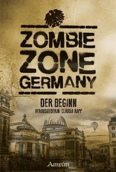 Zombie Zone Germany: Der Beginn (eBook, ePUB)