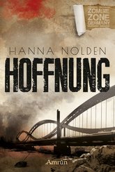 Zombie Zone Germany: Hoffnung (eBook, ePUB)
