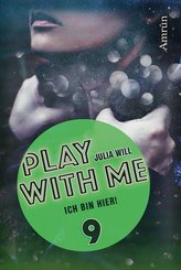Play with me 9: Ich bin hier! (eBook, ePUB)