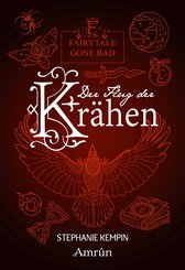 Fairytale gone Bad 2: Der Flug der Krähen (eBook, ePUB)