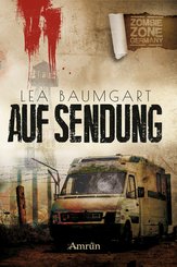 Zombie Zone Germany: Auf Sendung (eBook, ePUB)