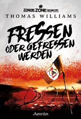 Zombie Zone Germany: Fressen oder gefressen werden