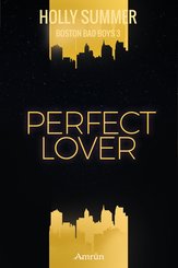 Perfect Lover (Boston Bad Boys Band 3) (eBook, ePUB)
