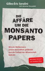 Die Aff&auml;re um die Monsanto Papers