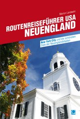 Routenreiseführer USA - Neuengland (eBook, PDF)