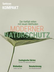 Spektrum Kompakt - Moderner Naturschutz (eBook, PDF)