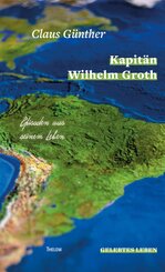 Kapit&auml;n Wilhelm Groth