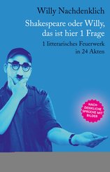 Shakespeare oder Willy, das ist hier 1 Frage (eBook, ePUB)
