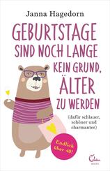 Geburtstage sind noch lange kein Grund, &auml;lter zu werden