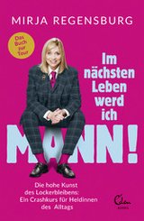 Im nächsten Leben werd ich Mann! (eBook, ePUB)