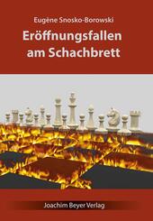 Er&ouml;ffnungsfallen am Schachbrett