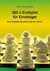 365 x Endspiel f&uuml;r Einsteiger