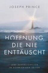 Hoffnung, die nie entt&auml;uscht