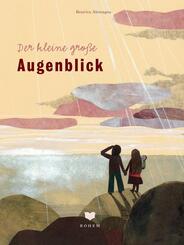 Der kleine gro&szlig;e Augenblick