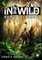 In the wild - Die Survival-Show