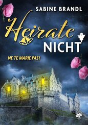 Heirate nicht