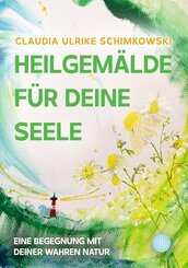 Heilgem&auml;lde f&uuml;r Deine Seele