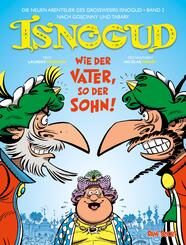 Die neuen Abenteuer des Gro&szlig;wesirs Isnogud, Wie der Vater, so der Sohn!