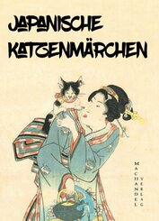 Japanische Katzenm&auml;rchen