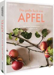 Das gro&szlig;e Buch vom Apfel