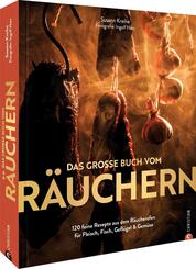 Das gro&szlig;e Buch vom R&auml;uchern