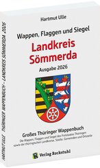 Wappen, Flaggen und Siegel LANDKREIS S&Ouml;MMERDA - Ein Lexikon - Ausgabe 2026