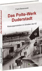 Das Polte-Werk Duderstadt