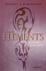 Dark Elements 2 - Eiskalte Sehnsucht (eBook, ePUB)