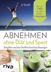 Abnehmen ohne Diät und Sport (eBook, PDF)