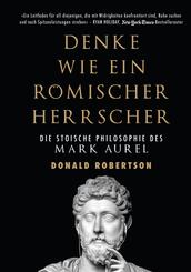 Denke wie ein r&ouml;mischer Herrscher
