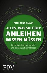 Alles, was Sie &uuml;ber Anleihen wissen m&uuml;ssen