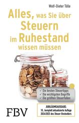 Alles, was Sie &uuml;ber Steuern im Ruhestand wissen m&uuml;ssen