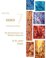 SIEBEN - Verhei&szlig;ung und Erf&uuml;llung