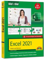 Excel 2021 Bild f&uuml;r Bild erkl&auml;rt
