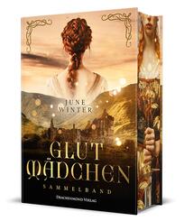Glutm&auml;dchen - Sammelband