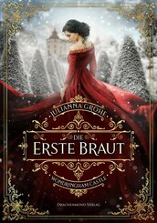 Die erste Braut (eBook, ePUB)