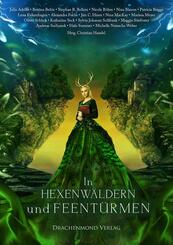 In Hexenw&auml;ldern und Feent&uuml;rmen